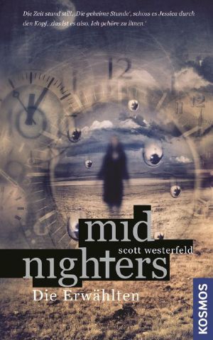 [Midnighters 01] • Die Erwählten